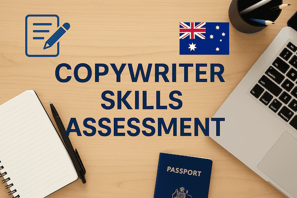 澳洲Copywriter撰稿人职业评估要求详解（ANZSCO 212411）